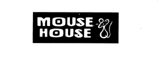 MOUSE HOUSE trademark