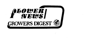 FLOWER NEWS GROWER'S DIGEST