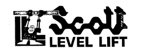 LL SCOTT LEVEL LIFT