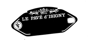 LE PAVE D'ISIGNY trademark