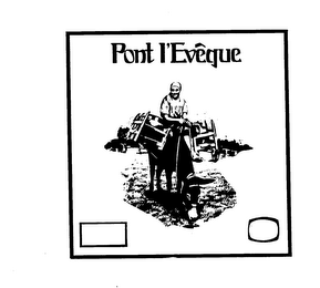 PONT L'EVEQUE trademark