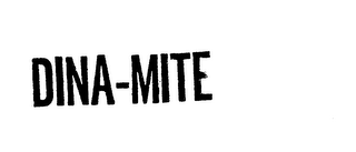 DINA-MITE trademark
