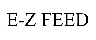 E-Z FEED trademark
