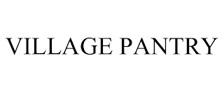 VILLAGE PANTRY trademark