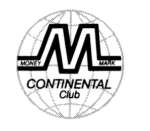M MONEY MARK CONTINENTAL CLUB