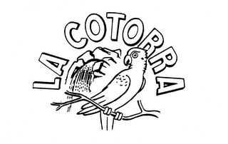 LA COTORRA trademark