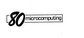 80 MICROCOMPUTING