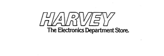 HARVEY THE ELECTRONICS DEPARTMENT STORE trademark