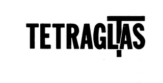 TETRAGLAS-T