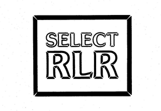 SELECT RLR