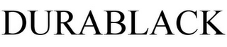DURABLACK trademark