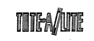 TOTE.A/LITE trademark