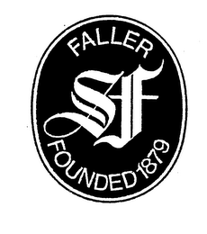 SF FALLER FOUNDED 1879 trademark
