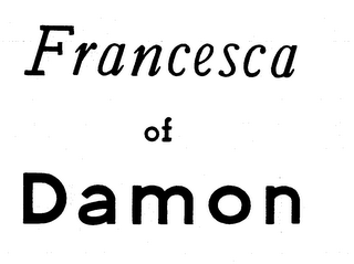 FRANCESCA OF DAMON