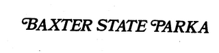 BAXTER STATE PARKA trademark