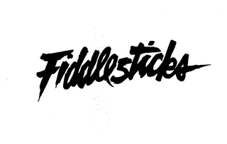 FIDDLESTICKS