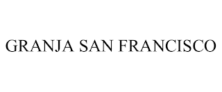 GRANJA SAN FRANCISCO trademark