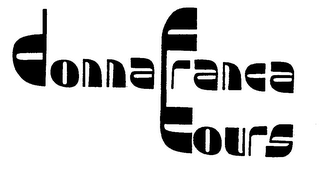 DONNA FRANCA TOURS