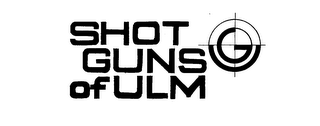 SHOT GUNS OF ULM trademark