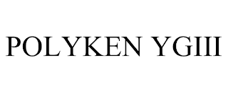 POLYKEN YGIII trademark