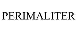 PERIMALITER trademark
