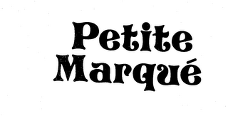 PETITE MARQUE trademark
