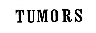 TUMORS