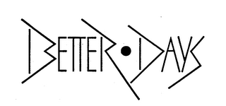 BETTER-DAYS