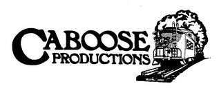CABOOSE PRODUCTIONS trademark