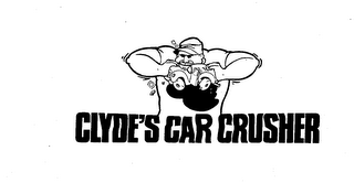 CLYDE'S CAR CRUSHER trademark