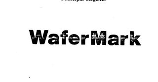 WAFERMARK trademark