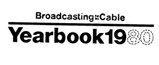 BROADCASTING CABLE YEARBOOK 1980