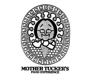 MOTHER TUCKER'S FOOD EXPERIENCE