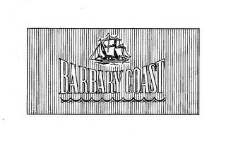 BARBARY COAST trademark