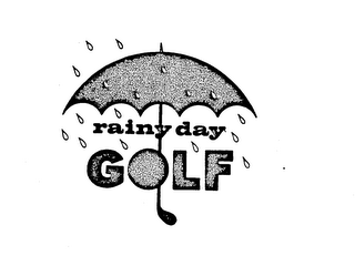 RAINY DAY GOLF trademark