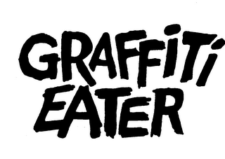 GRAFFITI EATER trademark