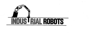 INDUSTRIAL ROBOTS