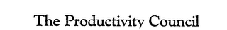 THE PRODUCTIVITY COUNCIL