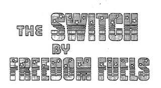 THE SWITCH BY FREEDOM FUELS
