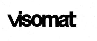 VISOMAT trademark