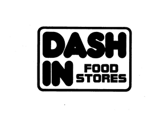 DASH IN FOOD STORES trademark