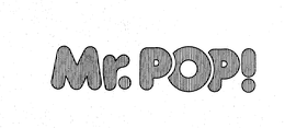 MR. POP trademark