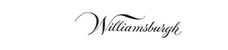 WILLIAMSBURGH trademark