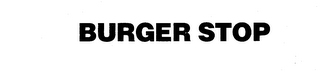 BURGER STOP trademark
