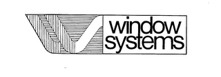 WINDOW SYSTEMS trademark