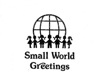 SMALL WORLD GREETINGS