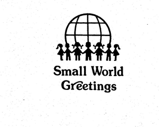 SMALL WORLD GREETINGS