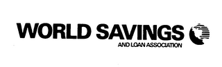 WORLD SAVINGS AND LOAN ASSOCIATION