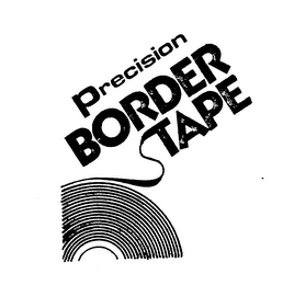 PRECISION BORDER TAPE trademark