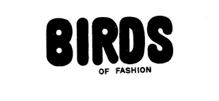 BIRDS OF FASHION